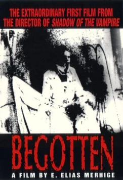 Порожденный / Begotten (1989) фильм скачать через торрент в хорошем качестве