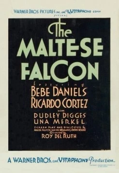 Мальтийский сокол / The Maltese Falcon (1931) фильм скачать через торрент в хорошем качестве