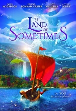 Зачарованное королевство / The Land of Sometimes (2025) мультфильм скачать через торрент в хорошем качестве