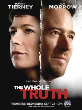 Только правда / The Whole Truth (2010) сериал скачать через торрент в хорошем качестве