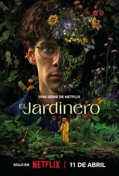 Наемный садовник / El jardinero (2025) сериал скачать через торрент в хорошем качестве