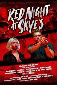 Кровавая ночь у Скай / Red Night at Skye's (2024) фильм скачать через торрент в хорошем качестве