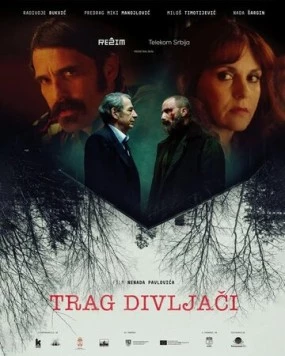 След зверя / Trag divljaci (2022) фильм скачать через торрент в хорошем качестве