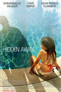 Скрывающиеся / Hidden Away (2013) фильм скачать через торрент в хорошем качестве