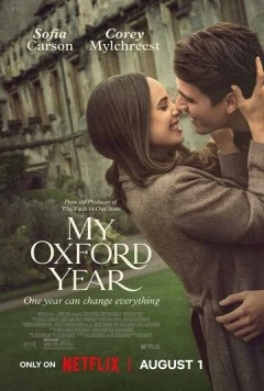 Мой год в Оксфорде / My Oxford Year (2025) фильм скачать через торрент в хорошем качестве