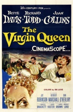 Королева-девственница / The Virgin Queen (1955) фильм скачать через торрент в хорошем качестве