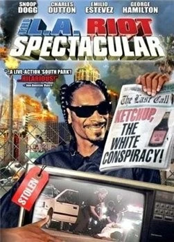 Беспредел в Лос-Анжелесе / The L.A. Riot Spectacular (2005) фильм скачать через торрент в хорошем качестве