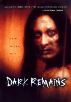 Тьма наступает / Dark Remains (2005) фильм скачать через торрент в хорошем качестве