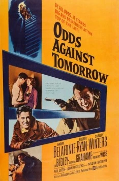 Ставки на завтра / Odds Against Tomorrow (1959) фильм скачать через торрент в хорошем качестве