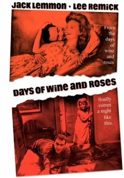 Дни вина и роз / Days of Wine and Roses (1962) фильм скачать через торрент в хорошем качестве
