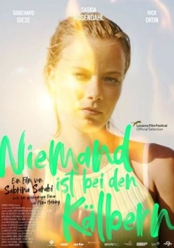 Кто присмотрит за телятами? / Niemand ist bei den Kälbern (2021) фильм скачать через торрент в хорошем качестве