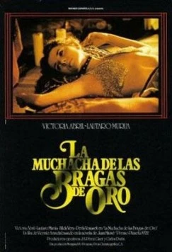 Девушка в золотых трусиках / La muchacha de las bragas de oro (1980) фильм скачать через торрент в хорошем качестве