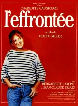 Дерзкая девчонка / L'effrontée (1985) фильм скачать через торрент в хорошем качестве