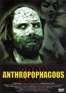 Антропофагус 2000 / Anthropophagous 2000 (1999) фильм скачать через торрент в хорошем качестве
