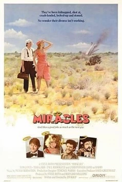 Чудеса / Miracles (1986) фильм скачать через торрент в хорошем качестве