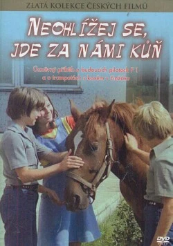 Не оглядывайся, за нами лошадь! / Neohlízej se, jde za námi kùn (1981) фильм скачать через торрент в хорошем качестве