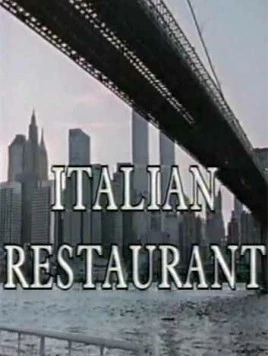 Итальянский ресторан / Italian Restaurant (1994) сериал скачать через торрент в хорошем качестве