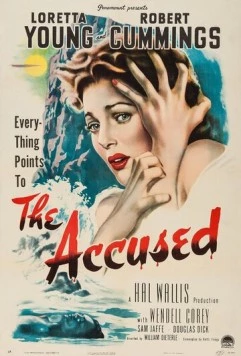 Обвиняемая / The Accused (1949) фильм скачать через торрент в хорошем качестве