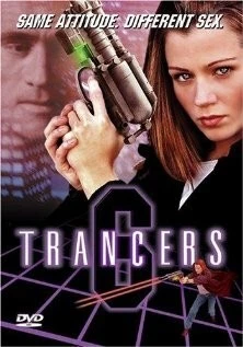 Трансеры 6 / Trancers 6 (2002) фильм скачать через торрент в хорошем качестве
