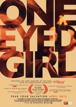 Одноглазая / One Eyed Girl (2013) фильм скачать через торрент в хорошем качестве