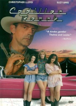 Ранчо кадиллаков / Cadillac Ranch (1996) фильм скачать через торрент в хорошем качестве