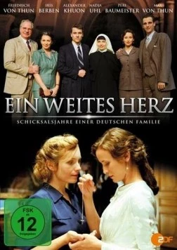 Широкое сердце - Роковые годы в немецкой семье / Ein weites Herz - Schicksalsjahre einer deutschen Familie (2013) фильм скачать через торрент в хорошем качестве