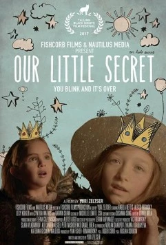 Наш маленький секрет / Our Little Secret (2017) фильм скачать через торрент в хорошем качестве