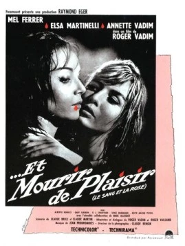 Умереть от наслаждения / Et mourir de plaisir (1960) фильм скачать через торрент в хорошем качестве