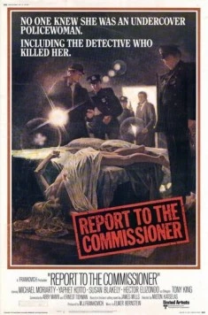 Доклад для следователя / Report to the Commissioner (1975) фильм скачать через торрент в хорошем качестве