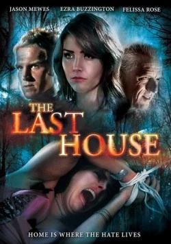 Последний дом / The Last House (2015) фильм скачать через торрент в хорошем качестве