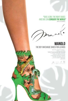 Маноло: Мальчик, который делал обувь для ящериц / Manolo: The Boy Who Made Shoes for Lizards (2017) фильм скачать через торрент в хорошем качестве