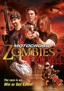 Гонщики из ада / Motocross Zombies from Hell (2007) фильм скачать через торрент в хорошем качестве