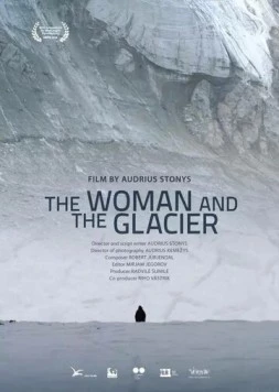 Женщина и ледник / Woman and the Glacier (2016) фильм скачать через торрент в хорошем качестве