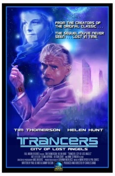 Трансеры: Город потерянных ангелов / Trancers: City of Lost Angels (1988) фильм скачать через торрент в хорошем качестве