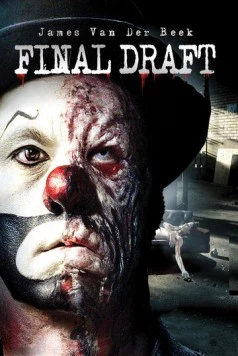 Последний черновик / Final Draft (2007) фильм скачать через торрент в хорошем качестве