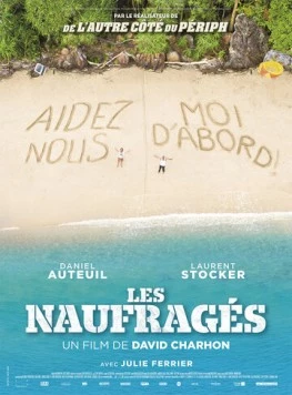 Выжившие после кораблекрушения / Les naufragés (2016) фильм скачать через торрент в хорошем качестве