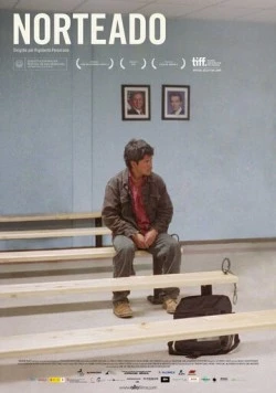 На север дороги нет / Norteado (2009) фильм скачать через торрент в хорошем качестве