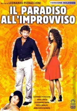 Внезапный рай / Il paradiso all'improvviso (2003) фильм скачать через торрент в хорошем качестве