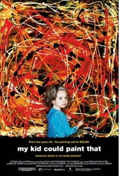 Мой малыш смог бы это нарисовать / My Kid Could Paint That (2007) фильм скачать через торрент в хорошем качестве
