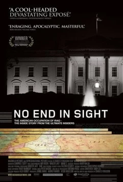 Конца и края нет / No End in Sight (2007) фильм скачать через торрент в хорошем качестве