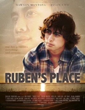 Рубен: Место, где я родился / Ruben's Place (2012) фильм скачать через торрент в хорошем качестве