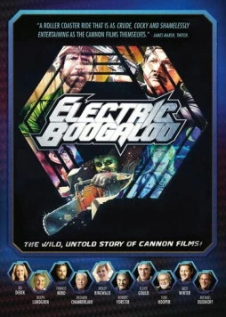 Электрическое Бугало: Дикая, нерассказанная история Cannon Films / Electric Boogaloo: The Wild, Untold Story of Cannon Films (2014) фильм скачать через торрент в хорошем качестве