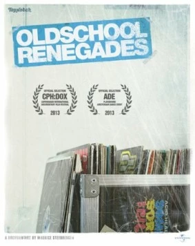 Олдскульные ренегаты / Oldschool Renegades (2013) фильм скачать через торрент в хорошем качестве