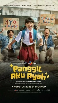 Называй меня папой / Panggil Aku Ayah (2025) фильм скачать через торрент в хорошем качестве