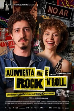 Это Рок-н-Ролл! / Aumenta que é Rock'n'Roll (2024) фильм скачать через торрент в хорошем качестве
