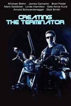 Как создавался Терминатор / Other Voices: Back Through Time: Creating «The Terminator»: Cast & Crew Recollections (2001) фильм скачать через торрент в хорошем качестве