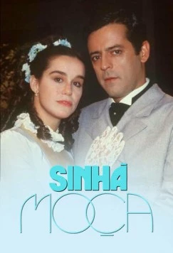 Сеньорита / Sinhá Moça (1986) фильм скачать через торрент в хорошем качестве