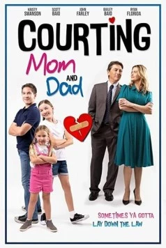 Судебное примирение мамы и папы / Courting Mom and Dad (2021) фильм скачать через торрент в хорошем качестве