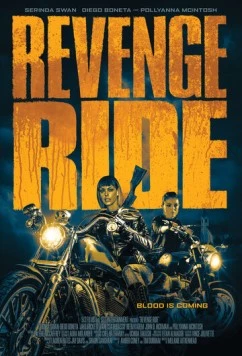 Месть любой ценой / Revenge Ride (2020) фильм скачать через торрент в хорошем качестве