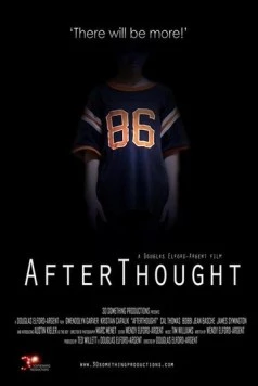 Раздумье / AfterThought (2007) фильм скачать через торрент в хорошем качестве
